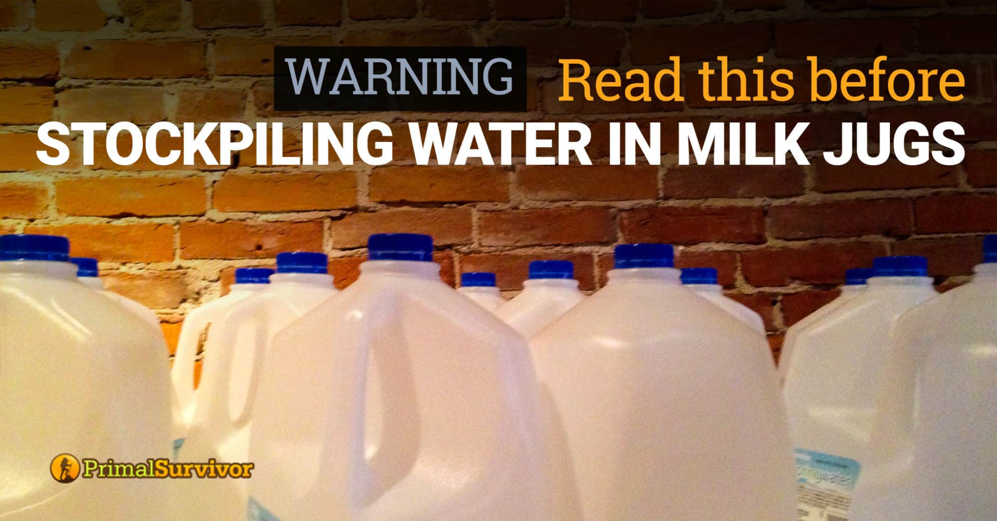 Warning Read This Before Stockpiling Water In Milk Jugs